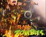 play Slash Zombies Rampage