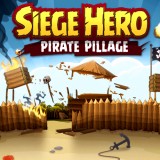 play Siege Hero: Pirate Pillage