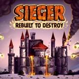 Sieger Rebuilt To Destroy