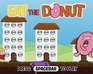 Eat The Donut