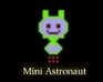 play Mini Astronaut