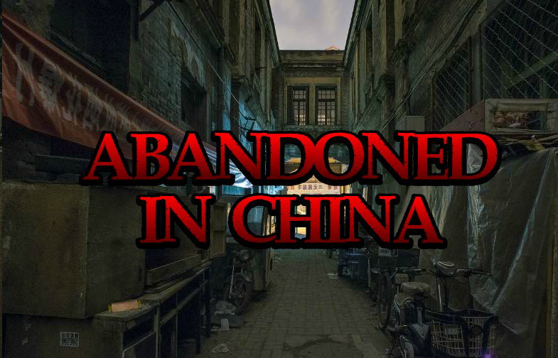 Abandoned In China