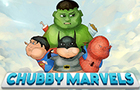 play Chubby Marvels