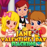 play Jane Valentine'S Day Slacking