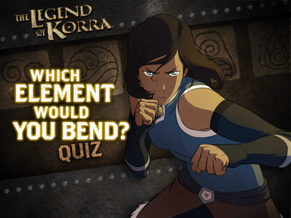 play Legend Of Korra: Which Element Would You Bend?