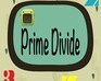 play Prime Divide