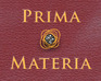 play Prima Materia