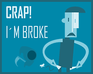 play Crap! I'M Broke