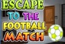 play Escape To The Football Match