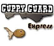 play Guppy Guard Express