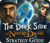 9: The Dark Side Of Notre Dame Strategy Guide