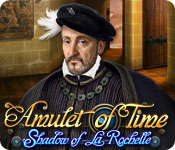 play Amulet Of Time: Shadow Of La Rochelle