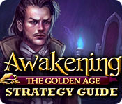 play Awakening: The Golden Age Strategy Guide