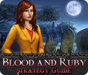 play Blood And Ruby Strategy Guide