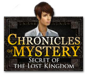 play Chronicles Of Mystery: Secret Of The Lost Kingdom