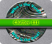 play Clutter 3: Who Is The Void?