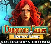 play Dangerous Games: Prisoners Of Destiny Collector'S Edition