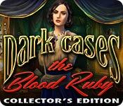 play Dark Cases: The Blood Ruby Collector'S Edition