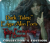 play Dark Tales: Edgar Allan Poe'S The Premature Burial Collector'S Edition