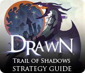 Drawn™: Trail Of Shadows Strategy Guide