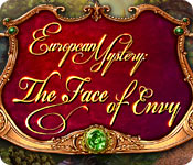 play European Mystery: The Face Of Envy