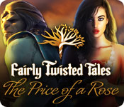 play Fairly Twisted Tales: The Price Of A Rose