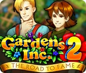 play Gardens Inc. 2: The Road To Fame