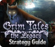 play Grim Tales: The Legacy Strategy Guide