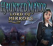 Haunted Manor: Lord Of Mirrors