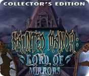 Haunted Manor: Lord Of Mirrors Collector'S Edition