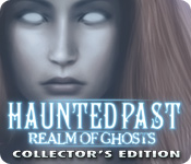 play Haunted Past: Realm Of Ghosts Collector'S Edition