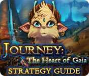 play Journey: The Heart Of Gaia Strategy Guide