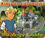 play Kingdom Chronicles Strategy Guide