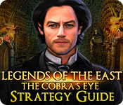 Legends Of The East: The Cobra'S Eye Strategy Guide