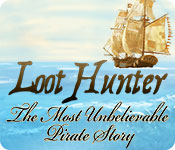 play Loot Hunter: The Most Unbelievable Pirate Story