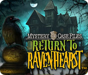 play Mystery Case Files: Return To Ravenhearst ™