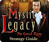 play Mystic Legacy: The Great Ring Strategy Guide