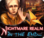 play Nightmare Realm: In The End...
