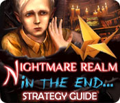play Nightmare Realm: In The End... Strategy Guide