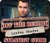 play Off The Record: Linden Shades Strategy Guide