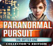 play Paranormal Pursuit: The Gifted One Collector'S Edition
