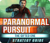 play Paranormal Pursuit: The Gifted One Strategy Guide
