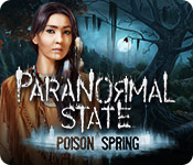 play Paranormal State: Poison Spring