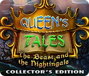 play Queen'S Tales: The Beast And The Nightingale Collector'S Edition