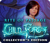 play Rite Of Passage: Child Of The Forest Collector'S Edition