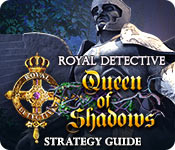 play Royal Detective: Queen Of Shadows Strategy Guide