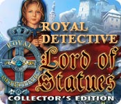 play Royal Detective: The Lord Of Statues Collector'S Edition