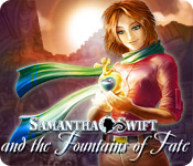 play Samantha Swift And The Fountains Of Fate