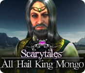 play Scarytales: All Hail King Mongo