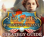 Sea Of Lies: Burning Coast Strategy Guide